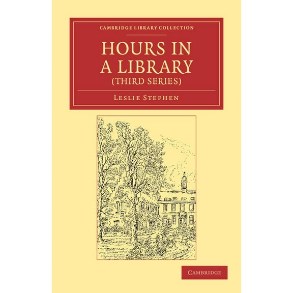 Hours in a Library (Third Series), (Paperback)