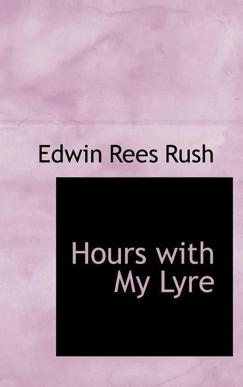 Hours with My Lyre Hardcover