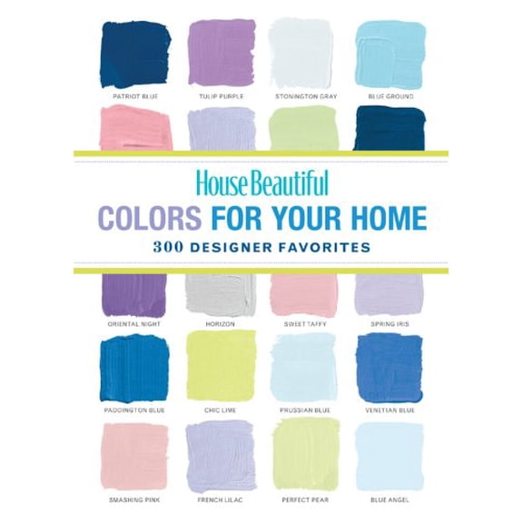 Pre-Owned House Beautiful Colors for Your Home: 300 Designer Favorites (Paperback) 1588167399 9781588167392
