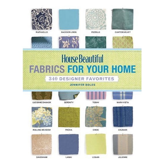 Pre-Owned House Beautiful Fabrics for Your Home: 340 Designer Favorites (Hardcover) 1588167410 9781588167415