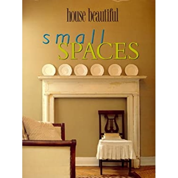 Pre-Owned House Beautiful Small Spaces
