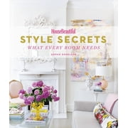 House Beautiful Style Secrets What Every Room Needs Hardcover
