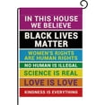 thumbnail image 1 of In This House We Believe Black Lives Matter Rainbow Pride Tolerance Garden Flag Vertical Double Sided Home Yard Burlap Banner Decoration 12.5 x 18 Inch, 1 of 5