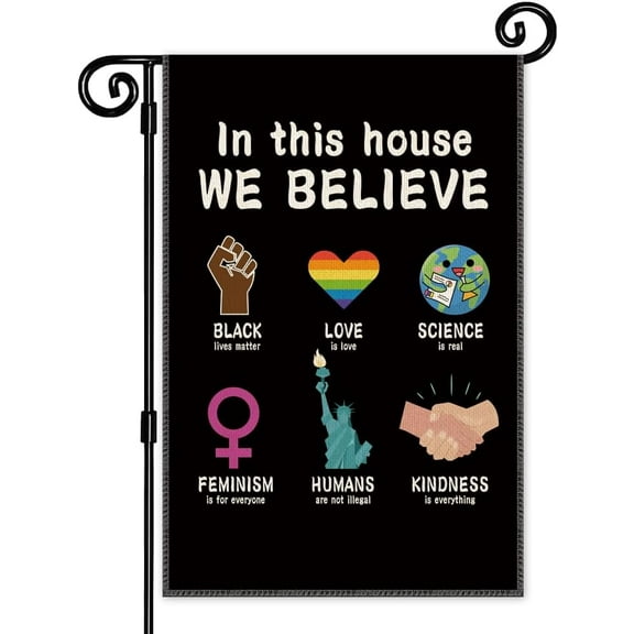 In This House We Believe Garden Flag, Love is Love Welcome Garden Flag Yard Decorations, 12 x 18 Inch Double Sided Outdoor Indoor Decor Flag, BLM flag, Equality Ally Yard Flag Gifts
