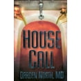thumbnail image 1 of Pre-Owned House Call (Paperback) 0977112624 9780977112623, 1 of 1
