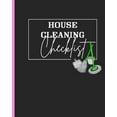 thumbnail image 1 of House Cleaning Checklist: Plan and Manage Your Housekeeping Chores With Ease and Confidence, 1 of 1