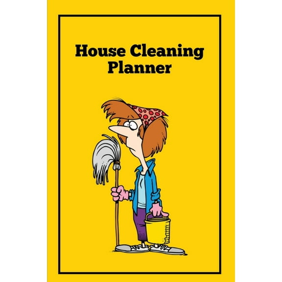 House Cleaning Planner: Daily & Weekly Routine Check List Routine For The Year For Your Home, Gift, Journal, Book, N, (Paperback)