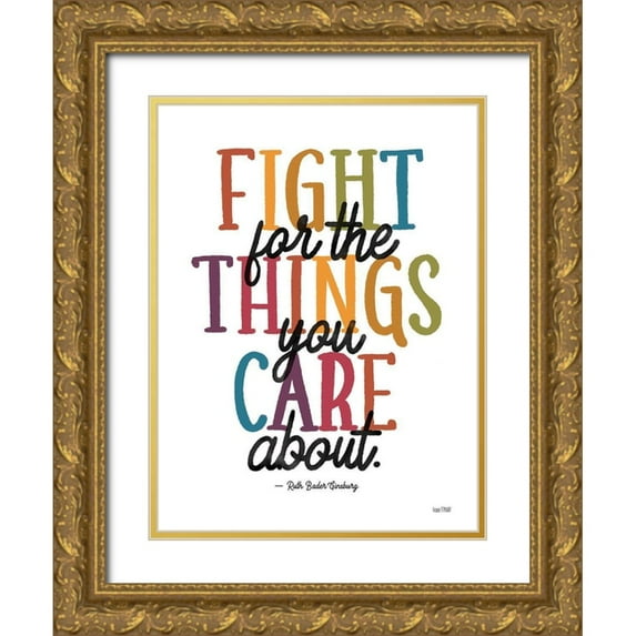 House Fenway 19x24 Gold Ornate Wood Framed with Double Matting Museum Art Print Titled - Fight for the Things You Care About