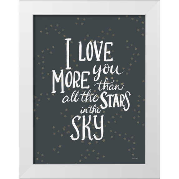House Fenway 19x24 White Modern Wood Framed Museum Art Print Titled - I Love You More