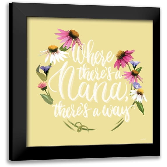 House Fenway 20x20 Black Modern Framed Museum Art Print Titled - Where Theres a Nana