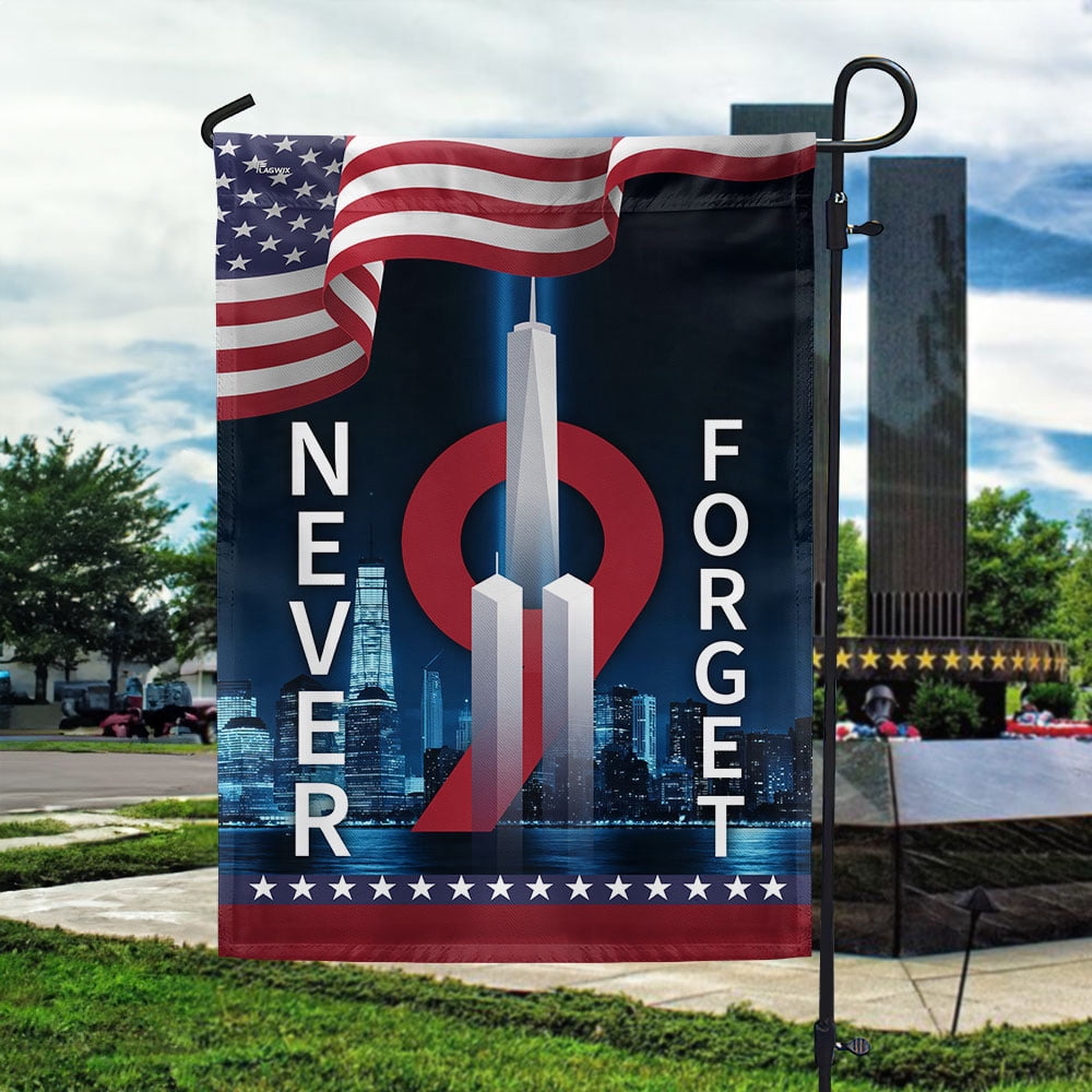House Flag Never Forget 9.11 Patriot Day On American, Memorial, 28x40 POLE NOT INCLUDED