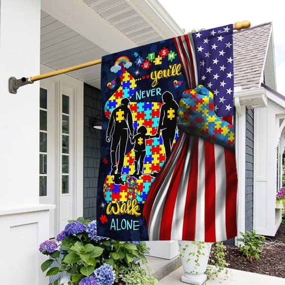 House Flag You'll Never Walk Alone Autism Awareness, Supportive Message, 28x40 POLE NOT INCLUDED