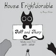 thumbnail image 1 of House Frightdorable: Soft and Sharp, Weekly Comics from 2019-2020: Soft and Sharp, (Paperback), 1 of 1