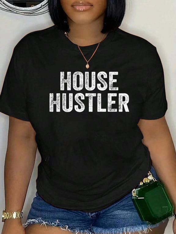 House Hustler Real Estate Agent Realtor Men Women T-Shirt Graphic Tee summer Tops For Women Round Neck Fashion Cotton shirts