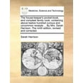 thumbnail image 1 of The House-Keeper's Pocket-Book, and Compleat Family Cook: Containing Above Twelve Hundred Curious and Uncommon Receipts , (Paperback), 1 of 1