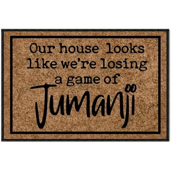 Our House Looks Like We're Losing a Game of Jumanji Mats for Front Door Entry Front Porch Doormat Non-Slip Carpet Rugs Floor Mat Decorative for Home Bathroom Kitchen Indoor 18x30 Inch