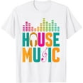 thumbnail image 1 of House Music Disco Club Lover Techno Electronic Dance Raver T-Shirt, 1 of 2