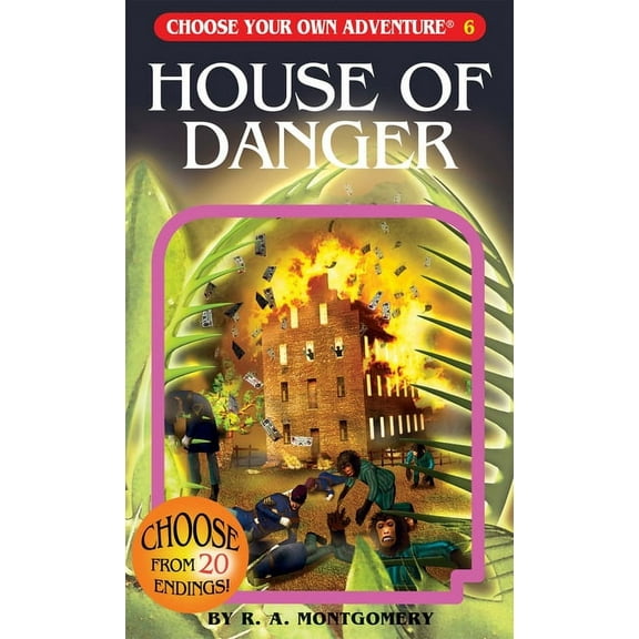 House Of Danger (choose Your Own Adventure #6)