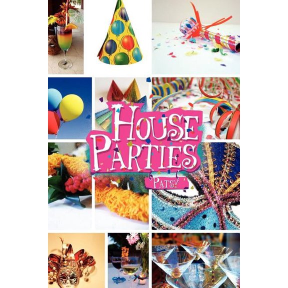 House Parties