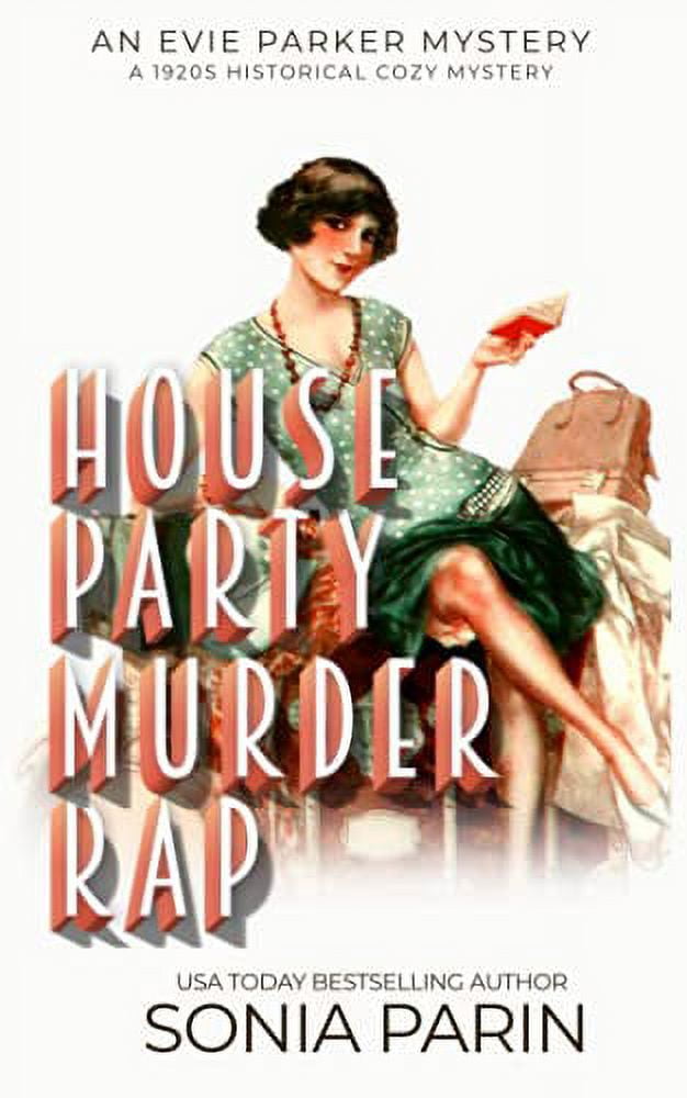 Pre-Owned House Party Murder Rap: 1920s Historical Cozy Mystery (An Evie Parker Mystery) Paperback