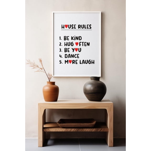 House Rules Wall Art Inspirational Quote Poster Family Sign Modern Minimalist Home Decor Be Kind Hug Dance Laugh Design1 Poster, Unframed Size 8x12