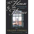 thumbnail image 1 of Pre-Owned The House By the Thames: And the People Who Lived There, 9781844130948, 1844130940, Paperback,, 1 of 1