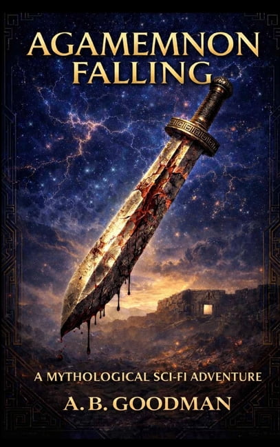 House of Atreus: Agamemnon Falling, (Hardcover)