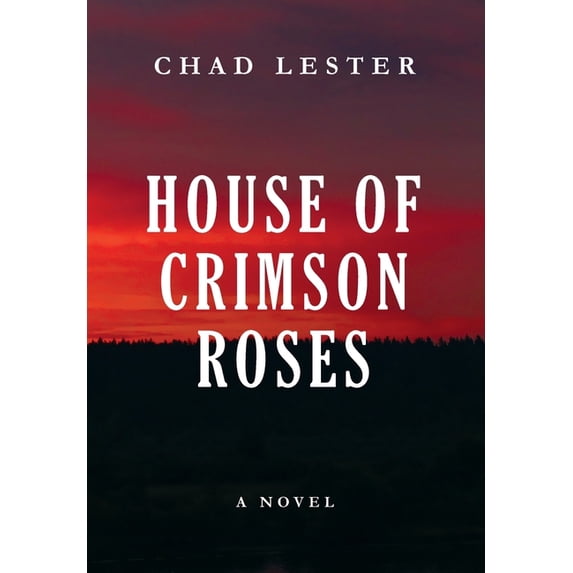 House of Crimson Roses, (Hardcover)