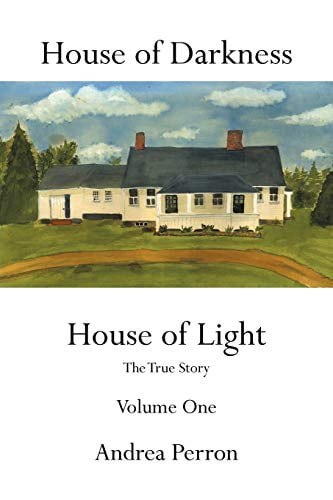 Pre-Owned House of Darkness House of Light: The True Story Volume One: Volume 1 Paperback