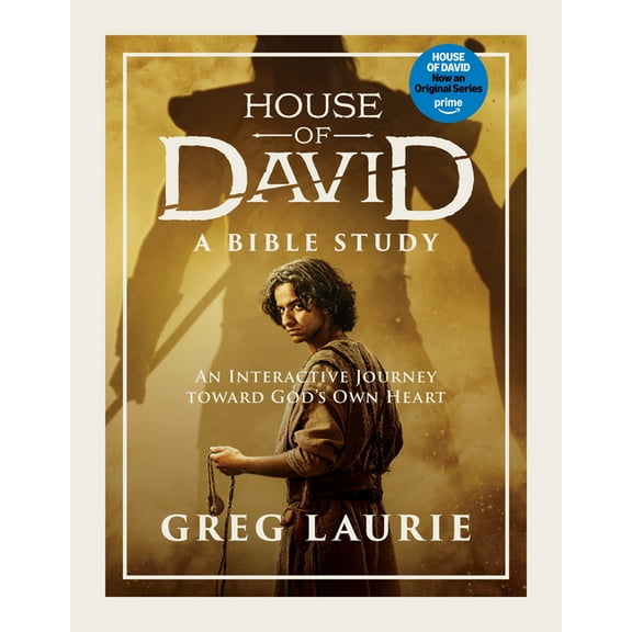 House of David (a Bible Study): An Interactive Journey Toward God's Own Heart, (Paperback)