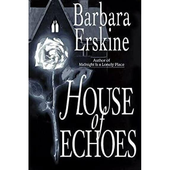 Pre-Owned House of Echoes: 8 (Hardcover) 0525938672 9780525938675