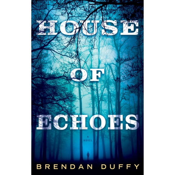 Pre-Owned House of Echoes (Hardcover) by Brendan Duffy