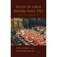 thumbnail image 1 of House of Lords Reform Since 1911: Must the Lords Go?, (Hardcover), 1 of 1