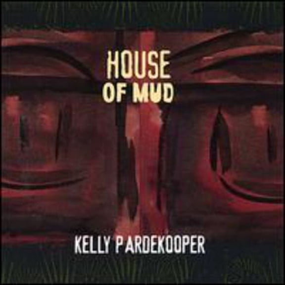 House of Mud