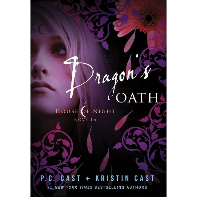 House of Night Novellas: Dragon's Oath : A House of Night Novella (Series #1) (Hardcover)