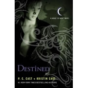 House of Night Novels Destined A House of Night Novel Series #9 Edition 1 Hardcover
