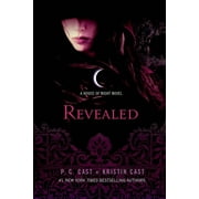 P C CAST; KRISTIN CAST House of Night Novels: Revealed : A House of Night Novel (Series #11) (Paperback)