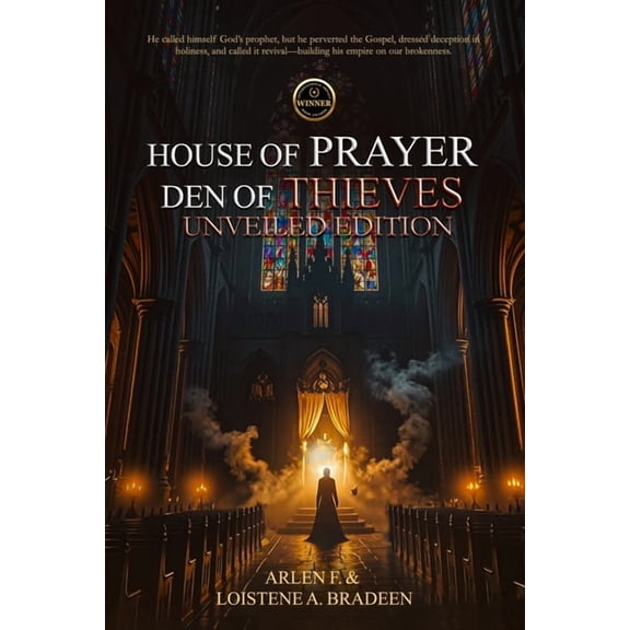 House of Prayer Den of Thieves Unveiled Edition, (Paperback)