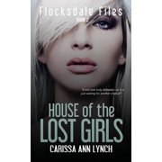 House of the Lost Girls, Paperback