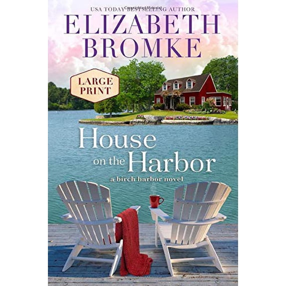 Pre-Owned House on the Harbor (Large Print): A Birch Harbor Novel Paperback