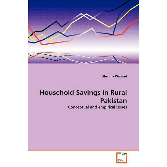 Household Savings in Rural Pakistan (Paperback)