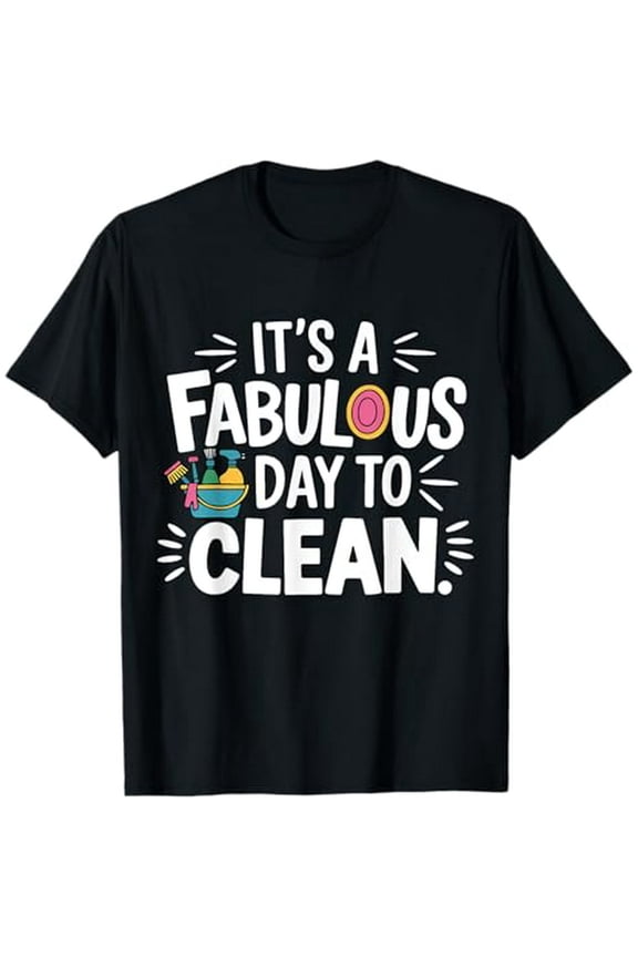 Housekeeper Housekeeping Men Women Funny Cleaning Janitor T-Shirt