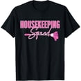 thumbnail image 1 of Housekeeping Appreciation - Housekeeping Squad T-ShirtMen and women, Black T-shirt, size: Extra large, 1 of 4
