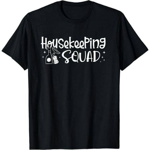 Housekeeping Squad Caretaker Housekeeper Maid Gift T-Shirt