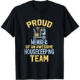 thumbnail image 1 of Housekeeping Team Housekeeper Cleaner Chambermaid Gift T-Shirt, 1 of 3