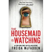 Housemaid The Housemaid Is Watching, Hardcover