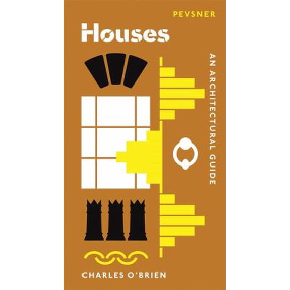 Pre-Owned Houses : An Architectural Guide, Paperback by O'Brien, Charles, ISBN 0300233426, ISBN-13 9780300233421