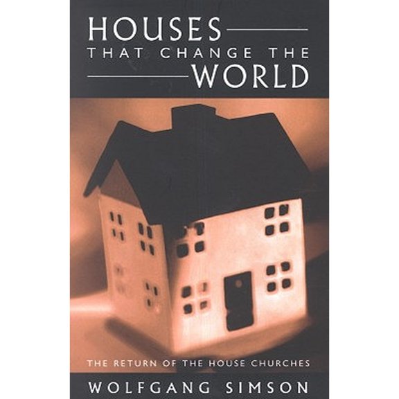 Pre-Owned Houses That Change the World: The Return of the House Churches, 9781850783565, 185078356X, Paperback,