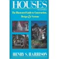 thumbnail image 1 of Pre-Owned Houses: The Illustrated Guide to Construction, Design, and Systems (Paperback) 0793103320 9780793103324, 1 of 1