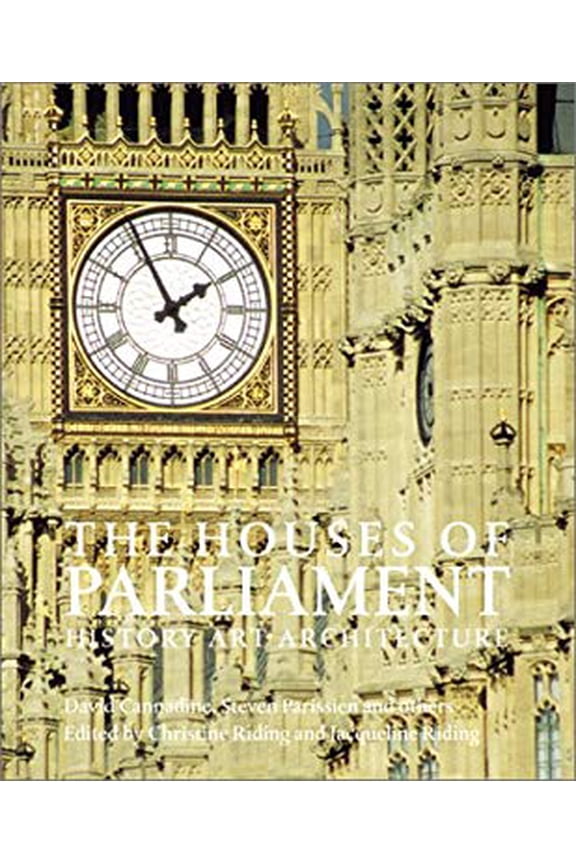 Pre-Owned Houses of Parliament: History, Art, Architecture (Hardcover) 1858941121 9781858941127